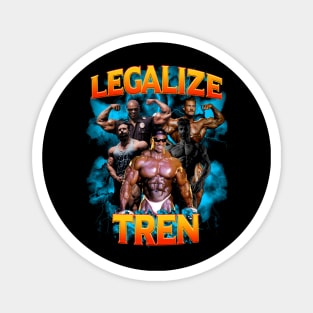 Legalize Tren 2 Magnet